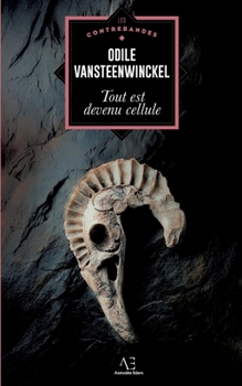 Paperback Tout est devenu cellule [French] Book