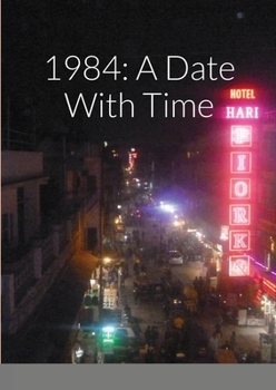 Paperback 1984: A Date With Time Book