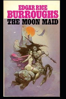 Paperback The Moon Maid Illustrated Book
