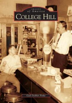 College Hill (Images of America: Ohio) - Book  of the Images of America: Ohio
