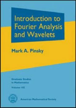 Hardcover Introduction to Fourier Analysis and Wavelets Book