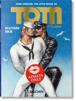 The Little Book of Tom of Finland: Military Men