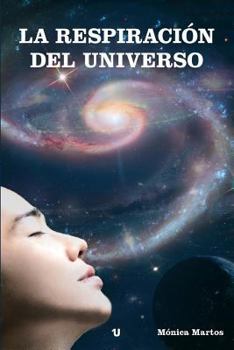 Paperback La Respiracion del Universo [Spanish] Book