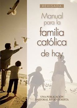 Paperback Manual Para La Familia Católica de Hoy [Spanish] Book