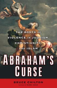 Hardcover Abraham's Curse: Child Sacrifice in the Legacies of the West Book