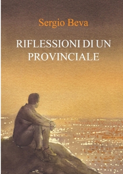 Paperback Riflessioni di un provinciale [Italian] Book