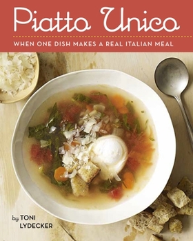 Paperback Piatto Unico: When One Course Makes a Real Italian Meal Book