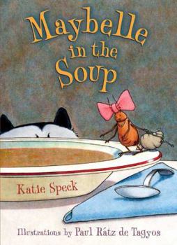 Hardcover Maybelle in the Soup Book