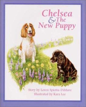 Hardcover Chelsea & the New Puppy Book