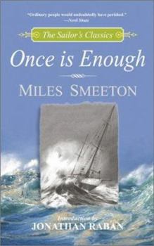 Hardcover Once is Enough (The Sailor's Classics #6) Book