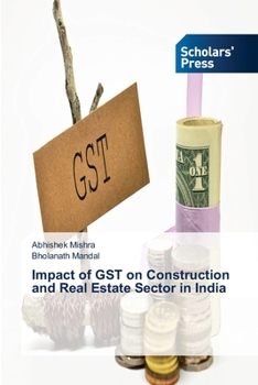 Paperback Impact of GST on Construction and Real Estate Sector in India Book