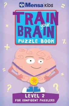Paperback Train Your Brain: Puzzle Book: Level 2 Book