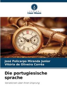 Paperback Die portugiesische sprache [German] Book