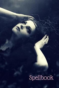 Spellbook: A Book of Shadows and Grimoire for Wiccans and Witches