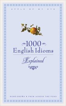 Paperback 1000 English Idioms Explained Book