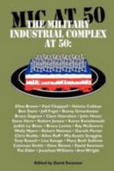 Paperback The Military Industrial Complex at 50 Book