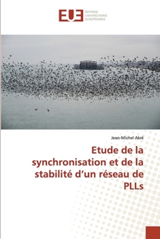 Paperback Etude de la synchronisation et de la stabilité d'un réseau de PLLs [French] Book