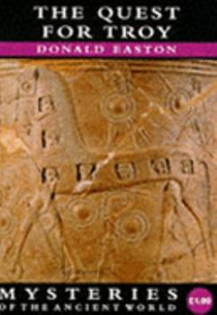 Paperback The Quest for Troy  (Mysteries of the Ancient World) Book