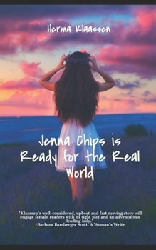 Paperback Jenna Chips Is Ready for the Real World Book