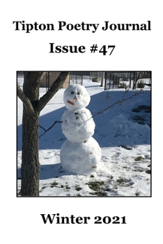 Paperback Tipton Poetry Journal #47: Winter 2021 Book