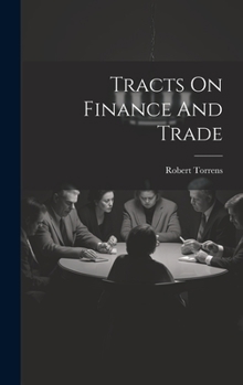 Hardcover Tracts On Finance And Trade Book