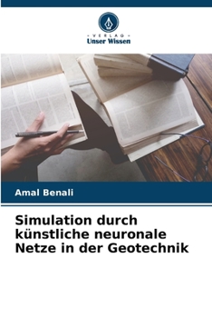 Paperback Simulation durch künstliche neuronale Netze in der Geotechnik [German] Book