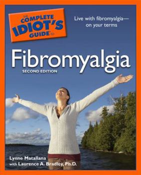 Paperback The Complete Idiot's Guide to Fibromyalgia Book
