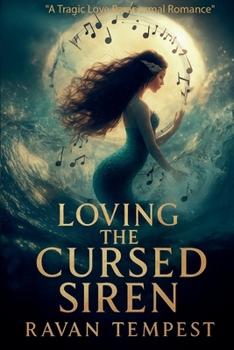 Paperback Loving the Cursed Siren Book