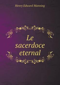 Paperback Le sacerdoce eternal [French] Book
