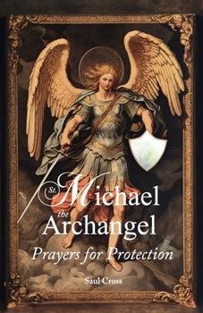 Paperback St. Michael the Archangel Prayers for Protection Book