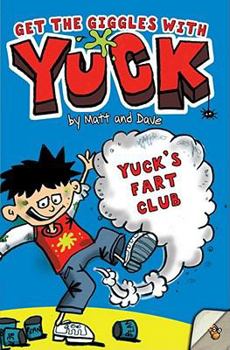 Hardcover Yuck-Fart Club Book