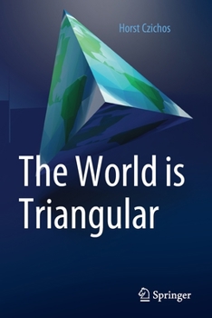 Paperback The World Is Triangular Book