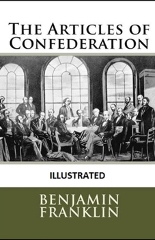 The Articles of Confederation Illustrated