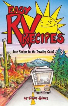 Spiral-bound Easy RV Recipes: Recipes for the Traveling Cook Book