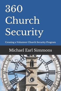360 Church Security: Creating a Volunteer Church Security Program