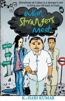 Paperback When Strangers Meet... Book