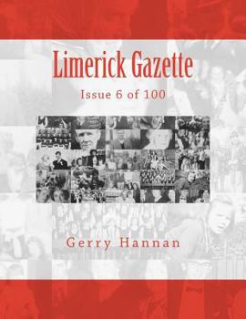 Paperback Limerick Gazette: Issue 6 of 100 Book