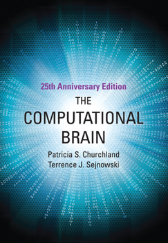 The Computational Brain (Computational Neuroscience) - Book  of the Computational Neuroscience