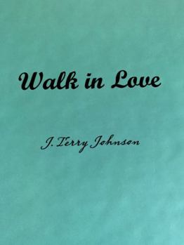 Hardcover "Walk in Love" Book