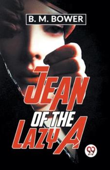 Paperback Jean Of The Lazy A Book