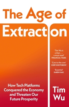 Paperback The Age of Extraction Book