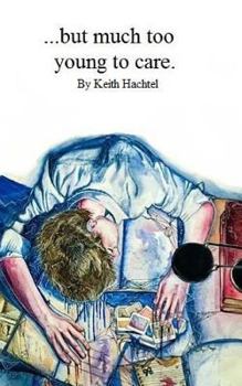 Paperback ...but much too young to care. Book