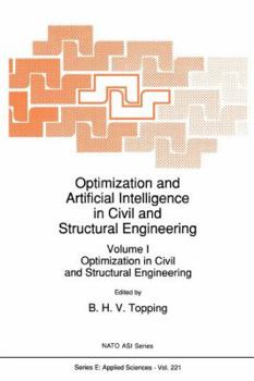 Paperback Optimization and Artificial Intelligence in Civil and Structural Engineering: Volume I: Optimization in Civil and Structural Engineering Book