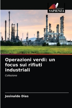 Paperback Operazioni verdi: un focus sui rifiuti industriali [Italian] Book