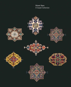 Hardcover Orient Stars: A Carpet Collection Book