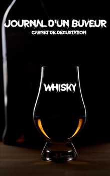 Paperback Carnet de dégustation de whisky [French] Book