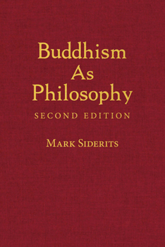 Hardcover Buddhism as Philosophy Book