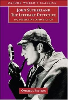 Hardcover The Literary Detective: 100 Puzzles in Classic Fiction Book