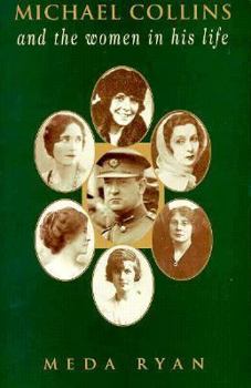Paperback Michael Collins and the Women in His Life Book