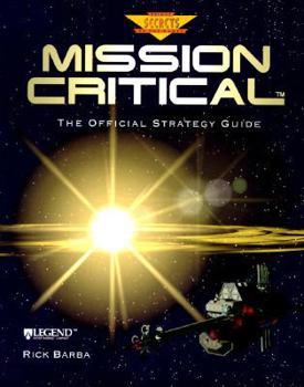 Paperback Mission Critical: The Official Strategy Guide (Prima's Secrets of the Games) Book